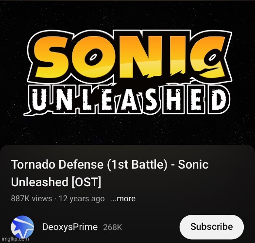 One compliment I can give Sonic Unleashed: this song’s pretty good. | made w/ Imgflip meme maker