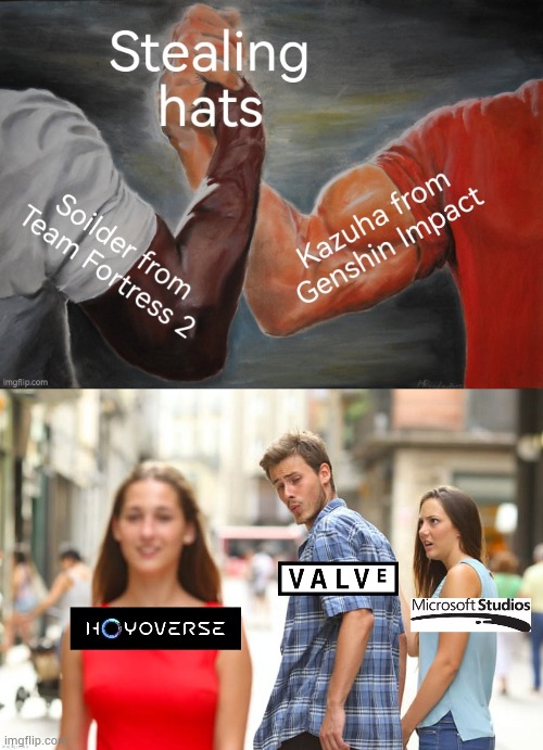 Distracted Boyfriend Meme Valve & HoYoverse (From: Childerang) | image tagged in memes,distracted boyfriend,team fortress 2,genshin impact,funny | made w/ Imgflip meme maker