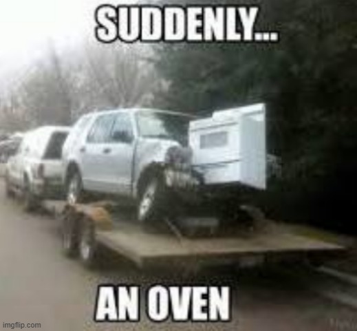oven | image tagged in what | made w/ Imgflip meme maker