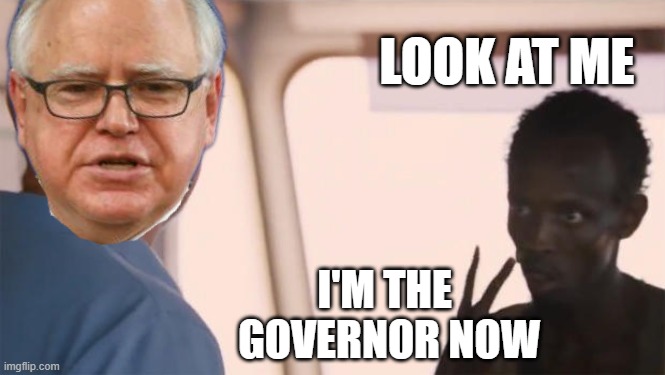 I am the captain now | LOOK AT ME; I'M THE 
GOVERNOR NOW | image tagged in i am the captain now | made w/ Imgflip meme maker