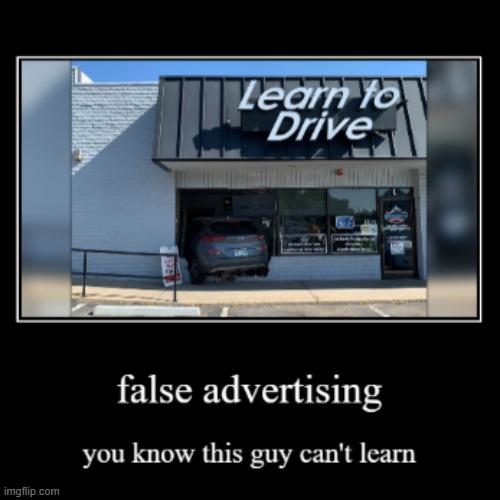 false advertising | image tagged in what | made w/ Imgflip meme maker