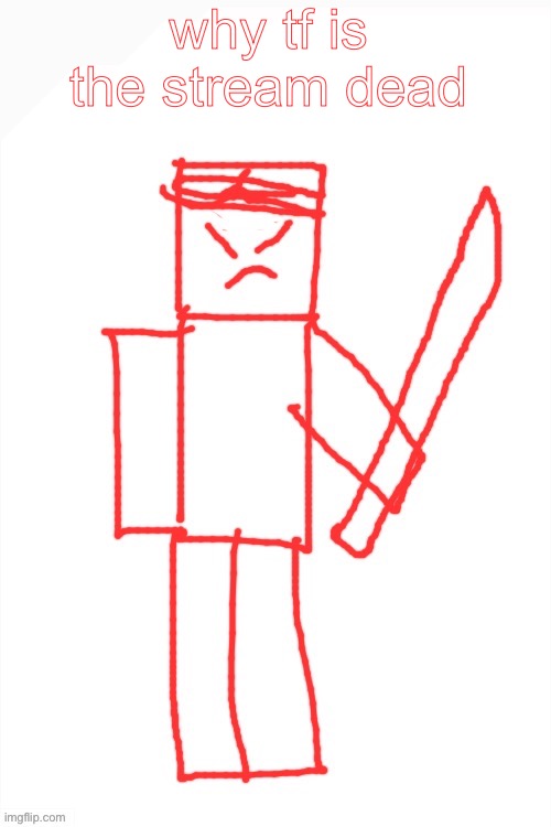 yamatsuki | why tf is the stream dead | image tagged in yamatsuki | made w/ Imgflip meme maker