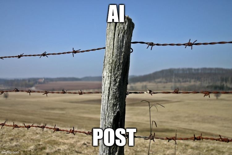 Fence post | AI; POST | image tagged in fence post | made w/ Imgflip meme maker