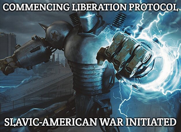 Slavic Liberty Prime | COMMENCING LIBERATION PROTOCOL; SLAVIC-AMERICAN WAR INITIATED | image tagged in slavic liberty prime,slavic-american war,slavic battle | made w/ Imgflip meme maker