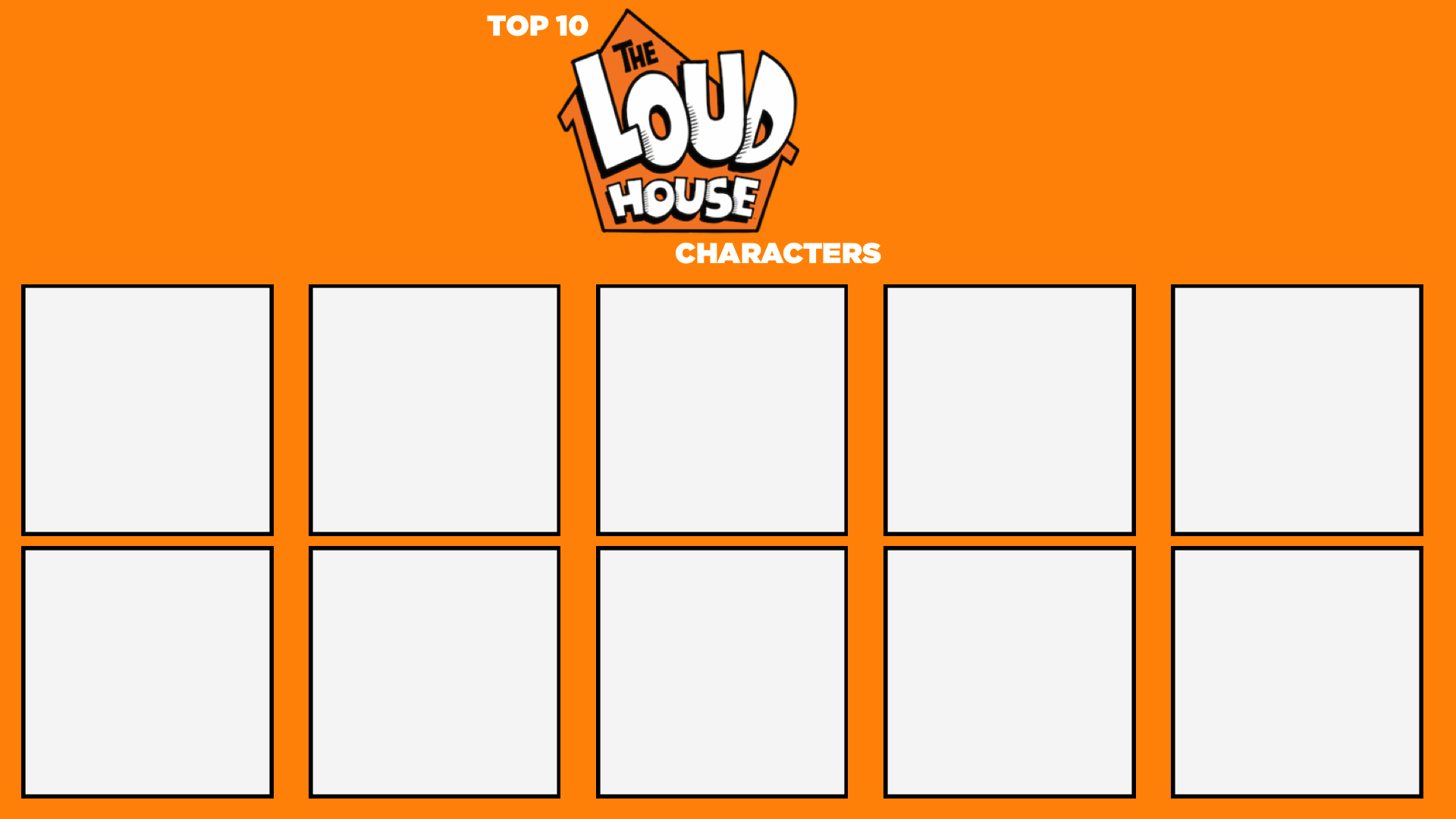 Top 10 TLH Characters (Vandalism Friendly) Blank Meme Template