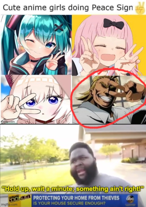 image tagged in hold up wait a minute something aint right | made w/ Imgflip meme maker