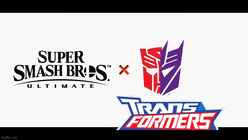 Super Smash Bros Ultimate X Blank | image tagged in super smash bros ultimate x blank | made w/ Imgflip meme maker
