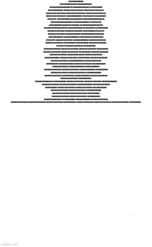 plain white tall | HGSGFGDDGDHDGDG GFGGFGDGDDBFBFHHFH GGDGDGDGDGDGDGS, GGSGGDGDGDVVDGDGDGDHFJFH GGDGDGDGDGDGDGDGS GGFHFHFDDGDHS HGSGFGDDGDHDGDG! (BVXGGSGSVSV BVSGSGSGS BVXGGSGSVSV BVSGSGSGS BVXGGSGSVSV BVSGSGSGS BVXGGSGSVSV BVSGSGSGS BVXGGSGSVSV BVSGSGSGS BVXGGSGSVSV BVSGSGSGS) GGDGDGDGDHDHDBD FFSGSHSGSGSDF HGSGDGGDGDFD BFSGSGSFFS, GGSHSHDGDHDHD HGSGDGGDGDFD GGDGDGDGDVVDGDGDGDHFJFH GGSGGDGDGDVVDGDGDGDHFJFH GGDGDGDGDHDHDBD FFSGSHSGSGSDF GGSHSHDGDHDHD GDGGDGSGSGGGFDGGHJ GGSGGDGDGDVVDGDGDGDHFJFH GGSGGDGDGDVVDGDGDGDHFJFH GGDGDGDGDHDHDBD HGSGDGGDGDFD GGSHSHDGDHDHD GDGGDGSGSGGGFDGGHJ GDGGDGSGSGGGFDGGHJ GGFHFHFDDGDHS BFSGSGSFFS GDGGDGSGSGGGFDGGHJ GGDGDGDGDHDHDBD GDGHDHDDGDGDVDVDGDGDGDG HGSGFGDDGDHDGDG GGDGDGDGDHDHDBD GGFHFHFDDGDHS HGSGDGGDGDFD BFSGSGSFFS GDGGDGSGSGGGFDGGHJ GGDGDGDGDHDHDBD GDGGDGSGSGGGFDGGHJ GDGGDGSGSGGGFDGGHJ GGFHFHFDDGDHS GGSHSHDGDHDHD GDGGDGSGSGGGFDGGHJ BFSGSGSFFS GDGGDGSGSGGGFDGGHJ (GGSGGDHDGDH)
GGGDGDGDGGDDGDGGD GDGGDGSGSGGGFDGGHJ GDGGDGSGSGGGFDGGHJ HGSGDGGDGDFD GDGGDGSGSGGGFDGGHJ GDGGDGSGSGGGFDGGHJ GGFHFHFDDGDHS GDGGDGSGSGGGFDGGHJ, GDGGDGSGSGGGFDGGHJ GDGGDGSGSGGGFDGGHJ GDGGDGSGSGGGFDGGHJ GGDGDGDGDHDHDBD GDGGDGSGSGGGFDGGHJ GGFHFHFDDGDHS GDGGDGSGSGGGFDGGHJ GDGGDGSGSGGGFDGGHJ GGDGDGDGDHDHDBD GDGGDGSGSGGGFDGGHJ GGFHFHFDDGDHS GGDGDGDGDHDHDBD GDGGDGSGSGGGFDGGHJ (HGSGDGDGGDGDF)
GGGDGDGDGGDDGDGG GGDGDGDGDHDHDBD GGDGDGDGDHDHDBD GDGGDGSGSGGGFDGGHJ GDGGDGSGSGGGFDGGHJ GGDGDGDGDHDHDBD GGSHSHDGDHDHD GDGGDGSGSGGGFDGGHJ GDGGDGSGSGGGFDGGHJ GGDGDGDGDHDHDBD GDGGDGSGSGGGFDGGHJ GGFHFHFDDGDHS GGDGDGDGDHDHDBD GDGGDGSGSGGGFDGGHJ GDGGDGSGSGGGFDGGHJ (GDGGDGDGDDGG)
GGGDGDGDGGDDGDGGHJ GGSHSHDGDHDHD GDGGDGSGSGGGFDGGHJ GDGGDGSGSGGGFDGGHJ GGDGDGDGDHDHDBD GDGGDGSGSGGGFDGGHJ GDGGDGSGSGGGFDGGHJ GGDGDGDGDHDHDBD GDGGDGSGSGGGFDGGHJ GGFHFHFDDGDHS GDGGDGSGSGGGFDGGHJ GDGGDGSGSGGGFDGGHJ (HGSGDGDGGDGDF)
GDGGDGSGSGGGFDGGHJ GDGGDGSGSGGGFDGGHJ GGDGDGDGDHDHDBD GDGGDGSGSGGGFDGGHJ GDGGDGSGSGGGFDGGHJ GGFHFHFDDGDHS GDGGDGSGSGGGFDGGHJ GDGGDGSGSGGGFDGGHJ (GDGGDGDGDDGG)
GGGDGDGDGGDDGDGGHJ GGSHSHDGDHDHD GGDGDGDGDHDHDBD GDGGDGSGSGGGFDGGHJ GDGGDGSGSGGGFDGGHJ GDGGDGSGSGGGFDGGHJ GDGGDGSGSGGGFDGGHJ GGFHFHFDDGDHS GDGGDGSGSGGGFDGGHJ GDGGDGSGSGGGFDGGHJ GDGGDGSGSGGGFDGGHJ (HGSGDGGDGDF) | image tagged in plain white tall | made w/ Imgflip meme maker