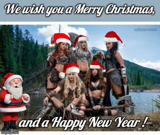 Barbarian girls Merry Axe-Mas | image tagged in barbarian,girls,holidays | made w/ Imgflip meme maker