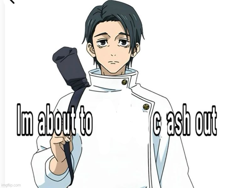 I am about to fucking crashout | image tagged in i am about to fucking crashout | made w/ Imgflip meme maker