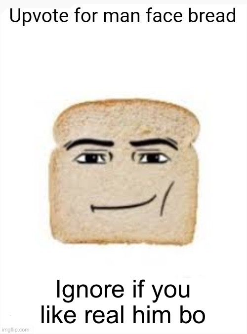 Ignore if you like real him bo | made w/ Imgflip meme maker