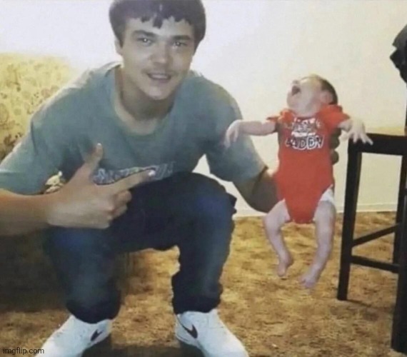 man holding baby | image tagged in man holding baby | made w/ Imgflip meme maker