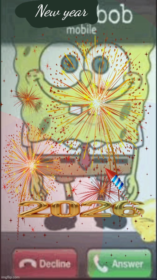 New year | image tagged in freaky bob,9geor3 | made w/ Imgflip meme maker