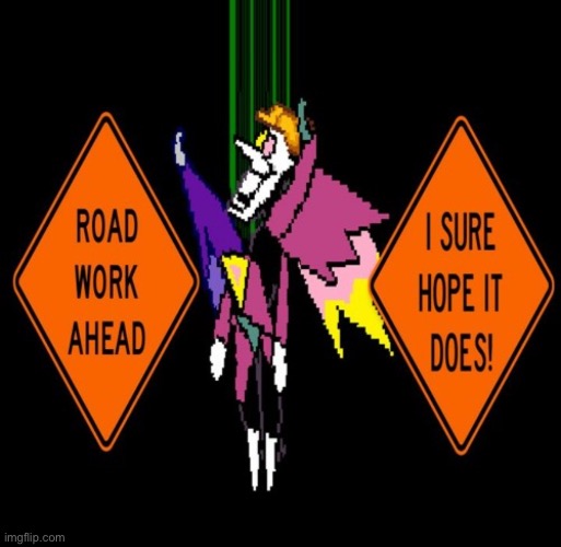 Road safety laws, prepare to be ignored | made w/ Imgflip meme maker