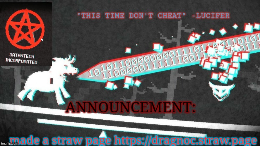 https://dragnoc.straw.page | made a straw page https://dragnoc.straw.page | image tagged in dragnoc's pony island announcement temp | made w/ Imgflip meme maker