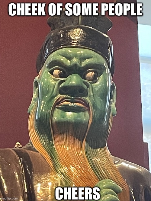 CHEEK OF SOME PEOPLE CHEERS | made w/ Imgflip meme maker