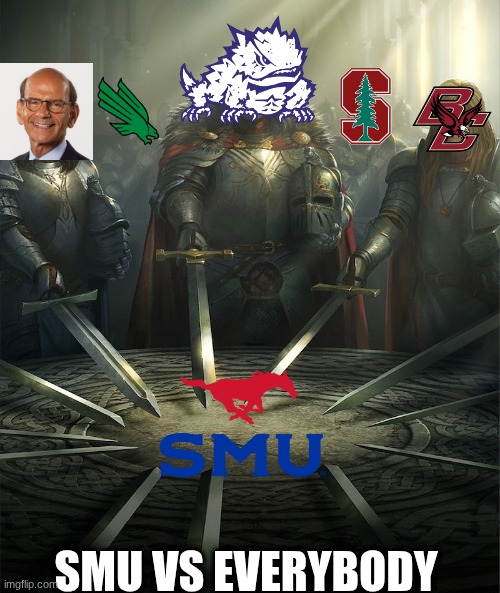 SMU meme | SMU VS EVERYBODY | image tagged in memes,college football,football,nfl,nfl memes,swords united | made w/ Imgflip meme maker