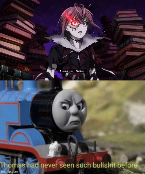 image tagged in thomas had never seen such bullshit before | made w/ Imgflip meme maker