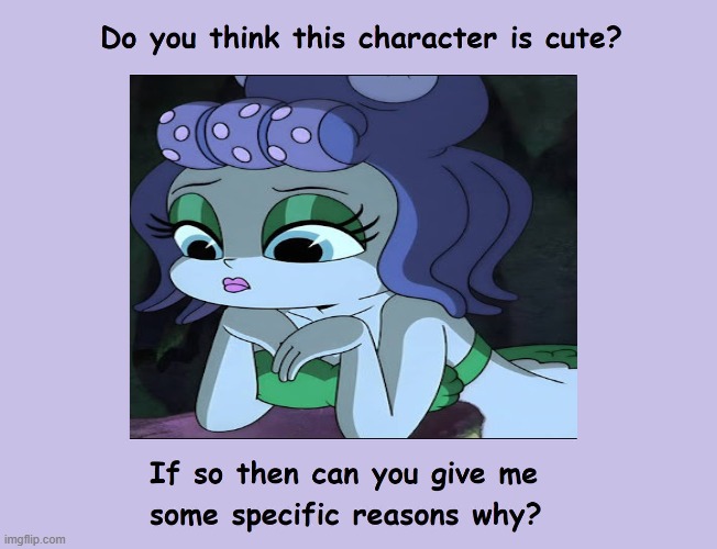 do you think cala maria is cute ? | image tagged in do you think this character is cute,cuphead,video games,the little mermaid,merpeople,cala marina | made w/ Imgflip meme maker
