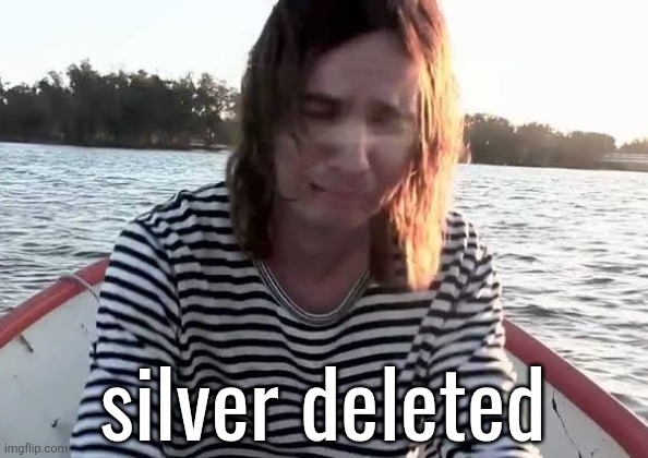 Kevin Parker crying | silver deleted | image tagged in kevin parker crying | made w/ Imgflip meme maker