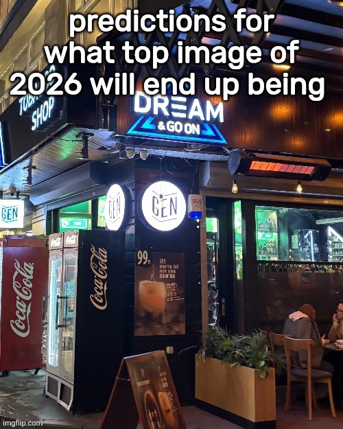 dream and goon | predictions for what top image of 2026 will end up being | image tagged in dream and goon | made w/ Imgflip meme maker