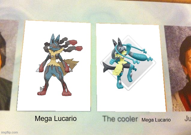 The cooler Mega Lucario - Mega Lucario Z | Mega Lucario; Mega Lucario | image tagged in daniel the cooler daniel blank,lucario,pokemon | made w/ Imgflip meme maker