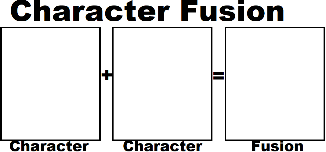 Character Fusion meme blank Blank Meme Template