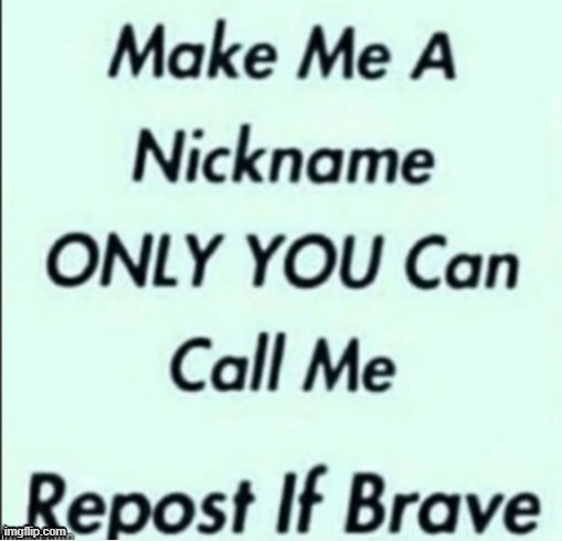 UwU | image tagged in nickname time | made w/ Imgflip meme maker