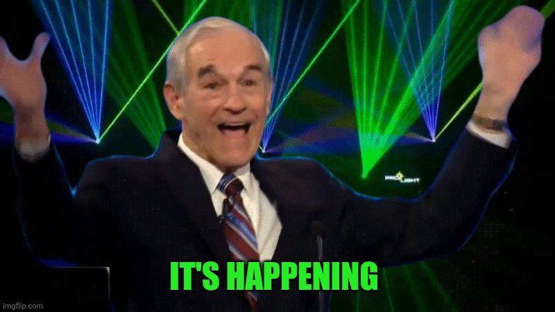 it's happening | IT'S HAPPENING | image tagged in it's happening | made w/ Imgflip meme maker