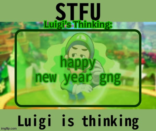 welcome the the absolute MASSIVE 2026 | happy new year gng | image tagged in luigi logic announcement | made w/ Imgflip meme maker