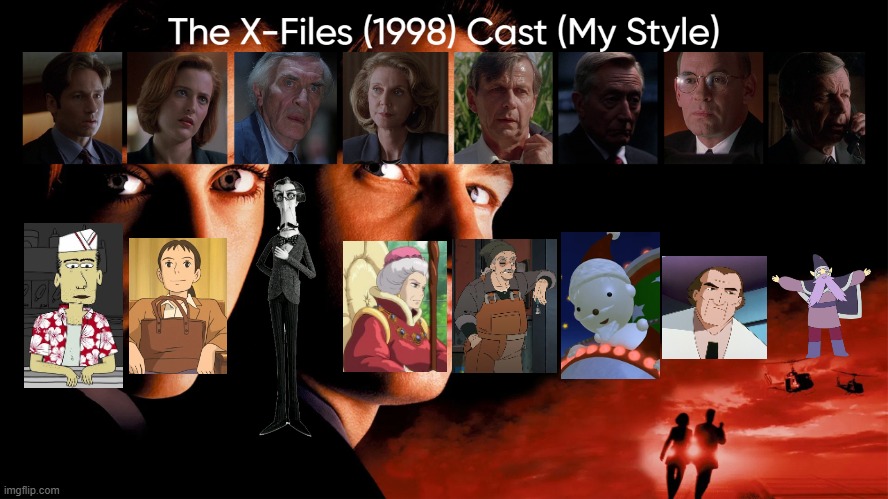 The X-Files (1998) Cast (My Style) (The first cast spoof meme of 2026) | image tagged in the x-files 1998 cast my style,meme,memes,spoof cast,the x-files,characters | made w/ Imgflip meme maker