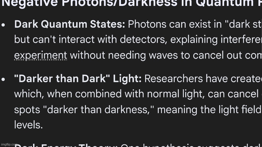 Look up "can there be negative photons/ physical darkness" on google and you get possible dark world evidence irl | made w/ Imgflip meme maker