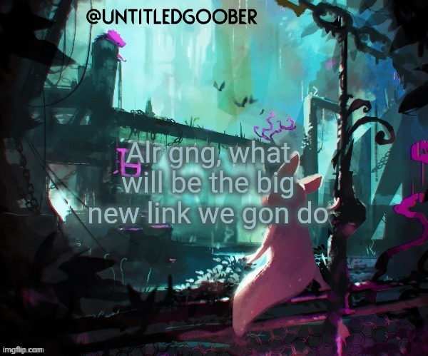 New year new link apart from 9geor3 | Alr gng, what will be the big new link we gon do | image tagged in rain world | made w/ Imgflip meme maker