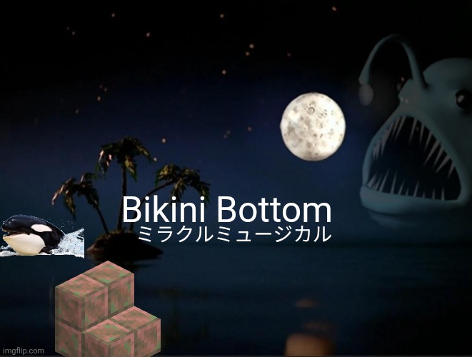 Bikini bottom: Part II | Bikini Bottom; ミラクルミュージカル | image tagged in hawaii part ii,tally hall,spongebob,stop reading the fucking tags dumbass | made w/ Imgflip meme maker