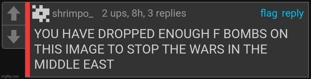 new template just dropped | image tagged in enough f bombs | made w/ Imgflip meme maker