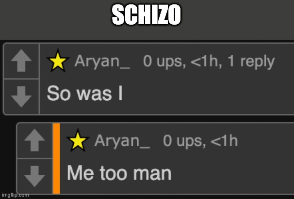 SCHIZO | made w/ Imgflip meme maker