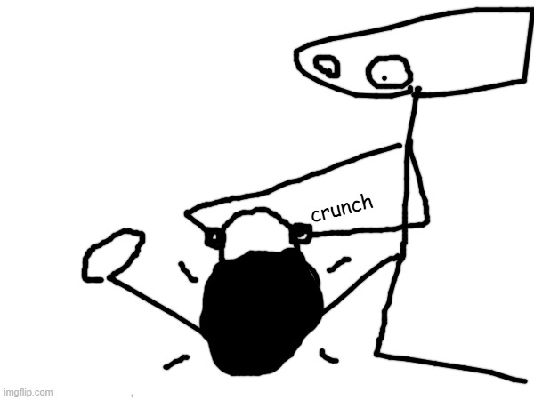 crunch | made w/ Imgflip meme maker