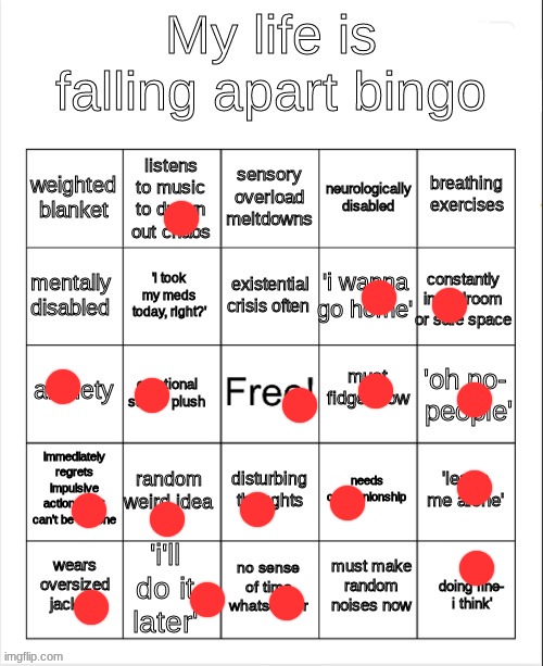 my life is falling apart bingo | image tagged in my life is falling apart bingo | made w/ Imgflip meme maker