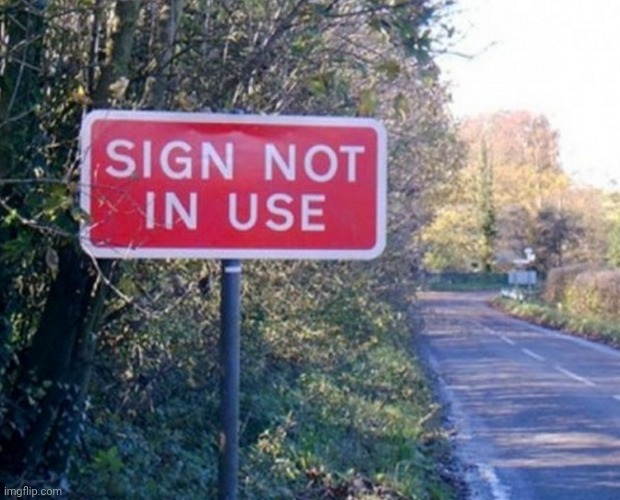 image tagged in traffic sign | made w/ Imgflip meme maker
