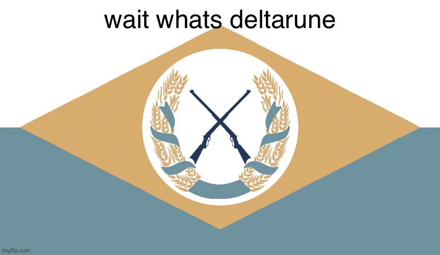 delaware flag redesign | wait whats deltarune | image tagged in delaware flag redesign | made w/ Imgflip meme maker