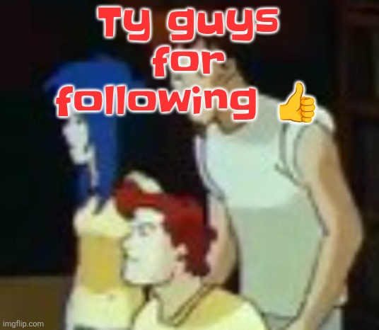 qhquqhhuah????? | Ty guys for following 👍 | image tagged in qhquqhhuah | made w/ Imgflip meme maker