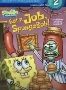 Get a job spongebob Blank Meme Template