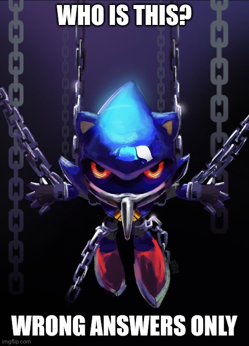 WHO IS THIS? WRONG ANSWERS ONLY | made w/ Imgflip meme maker