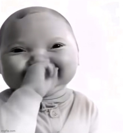 Baby Holding Laugh | image tagged in baby holding laugh | made w/ Imgflip meme maker