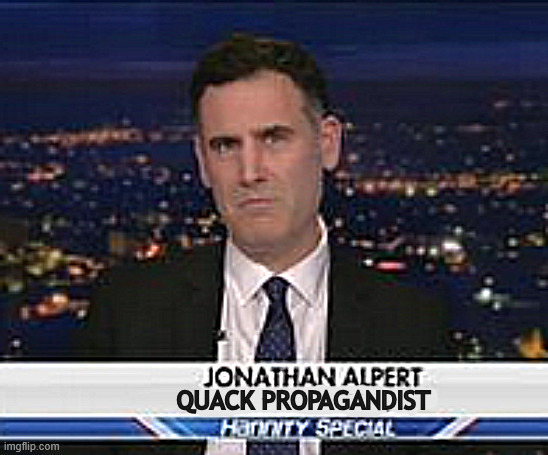 It quacks like a FOX propagandist | QUACK PROPAGANDIST | image tagged in it quacks like a fox propagandist | made w/ Imgflip meme maker