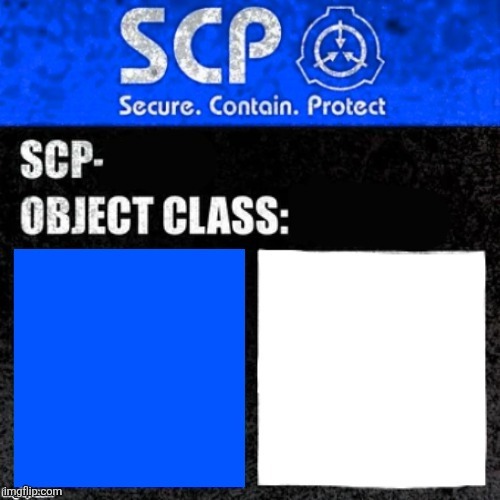 SCP SAFE/THAUMIEL Blank Meme Template