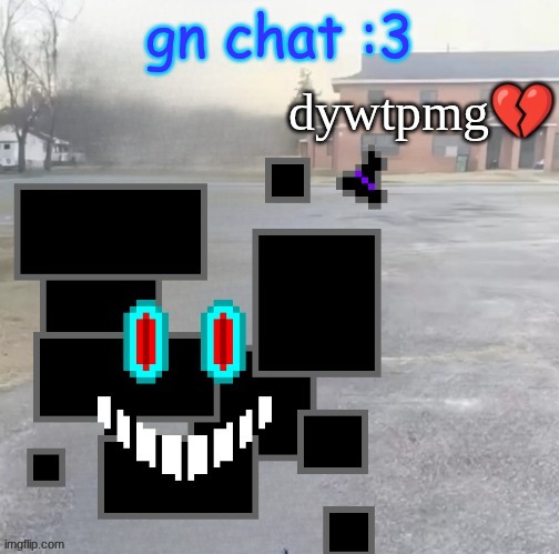 do you wish to play my game | gn chat :3 | image tagged in do you wish to play my game | made w/ Imgflip meme maker