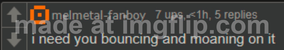 i need you bouncing and moaning on it | image tagged in i need you bouncing and moaning on it | made w/ Imgflip meme maker