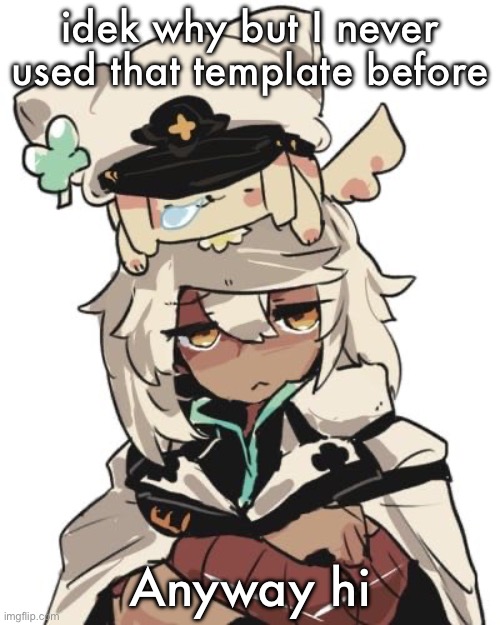Ramlethal guilty gear | idek why but I never used that template before; Anyway hi | image tagged in ramlethal guilty gear | made w/ Imgflip meme maker