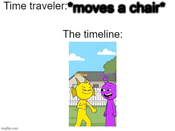 Sprunki Durple and Simon switching colors | *moves a chair* | image tagged in time traveler moves a chair | made w/ Imgflip meme maker
